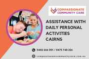 Personal Assistance for Daily Activities in Cairns