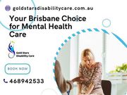 Your Brisbane Choice for Mental Health Care